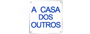 A Casa dos Outros